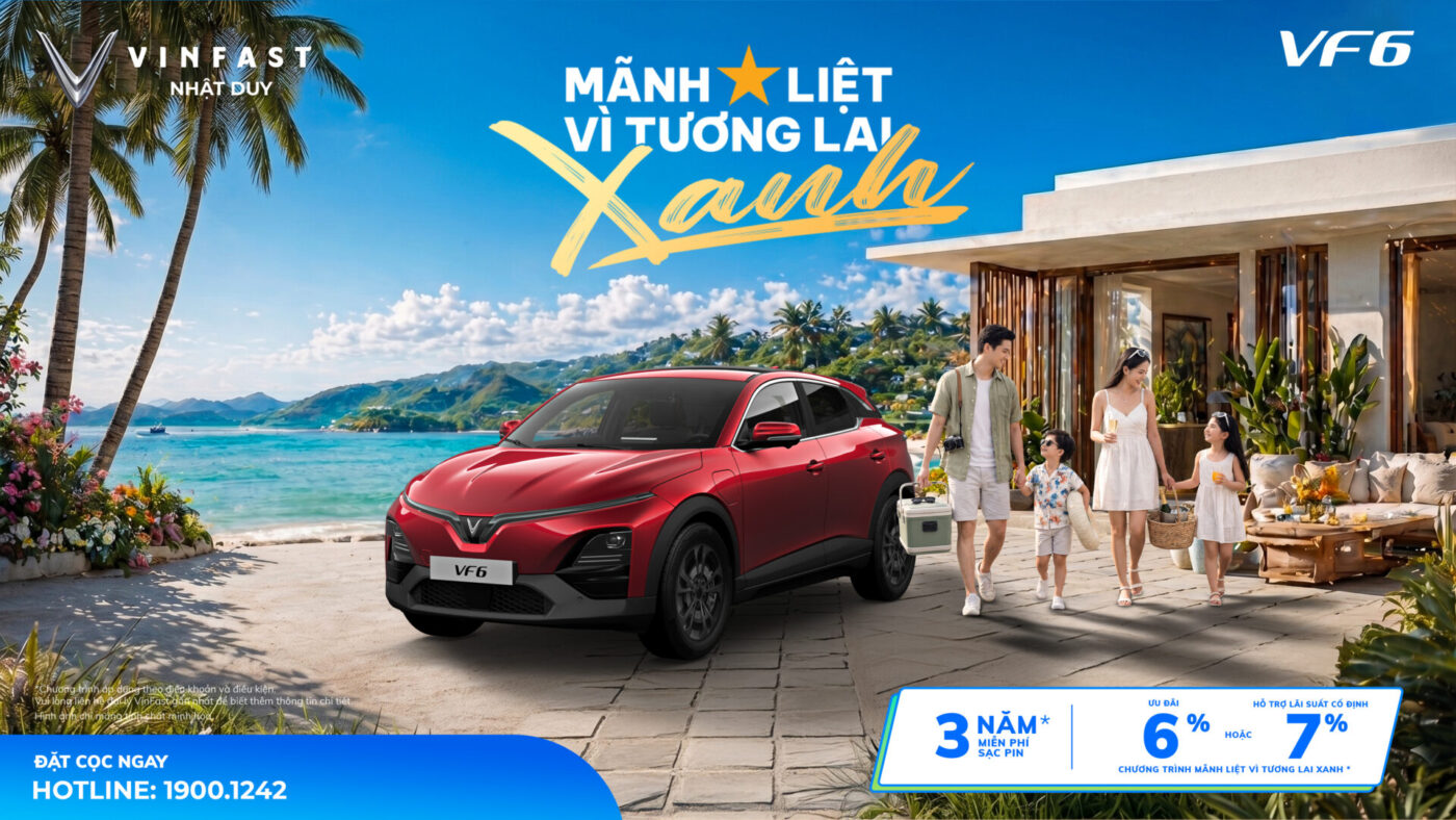VINFAST VF 6 MÃNH LIỆT VÌ TƯƠNG LAI XANH